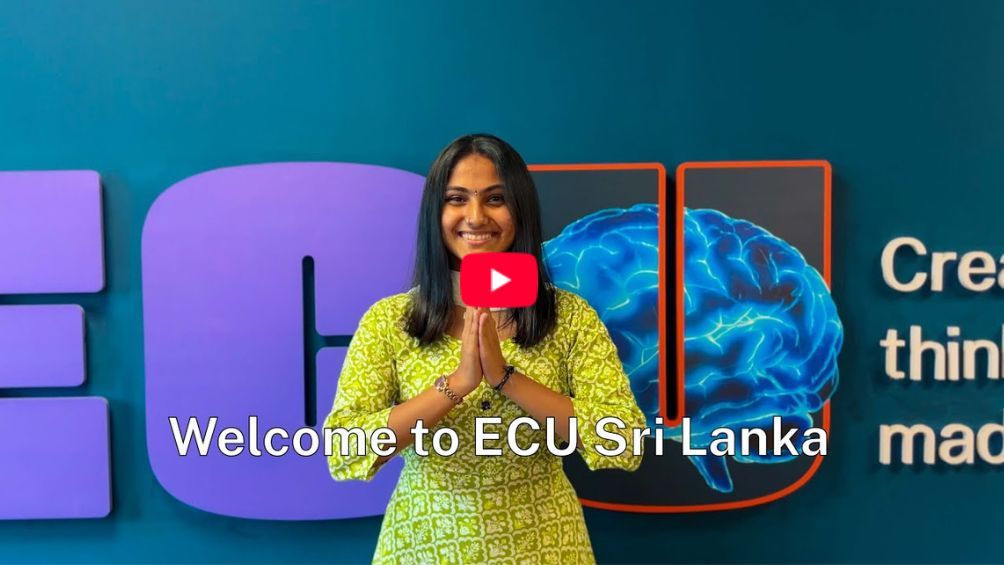 Play Video - Welcome to ECU Sri Lanka